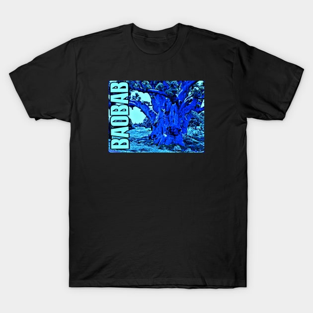 "Gouye Sipi" the Ancient Mystical Sacred Baobab Tree - Blue T-Shirt by Tony Cisse Art Originals